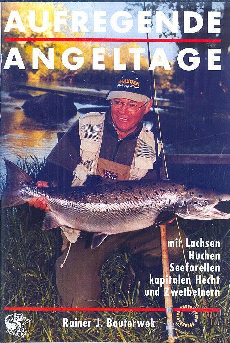 Thumbnail - Aufregende Angeltage | Rainer J Bouterwek | 2008 | Deutsch