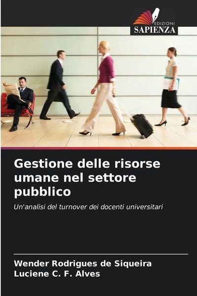 Wender Rodrigues De Siqueira (U. A.) | Gestione Delle Risorse Umane Nel...-image