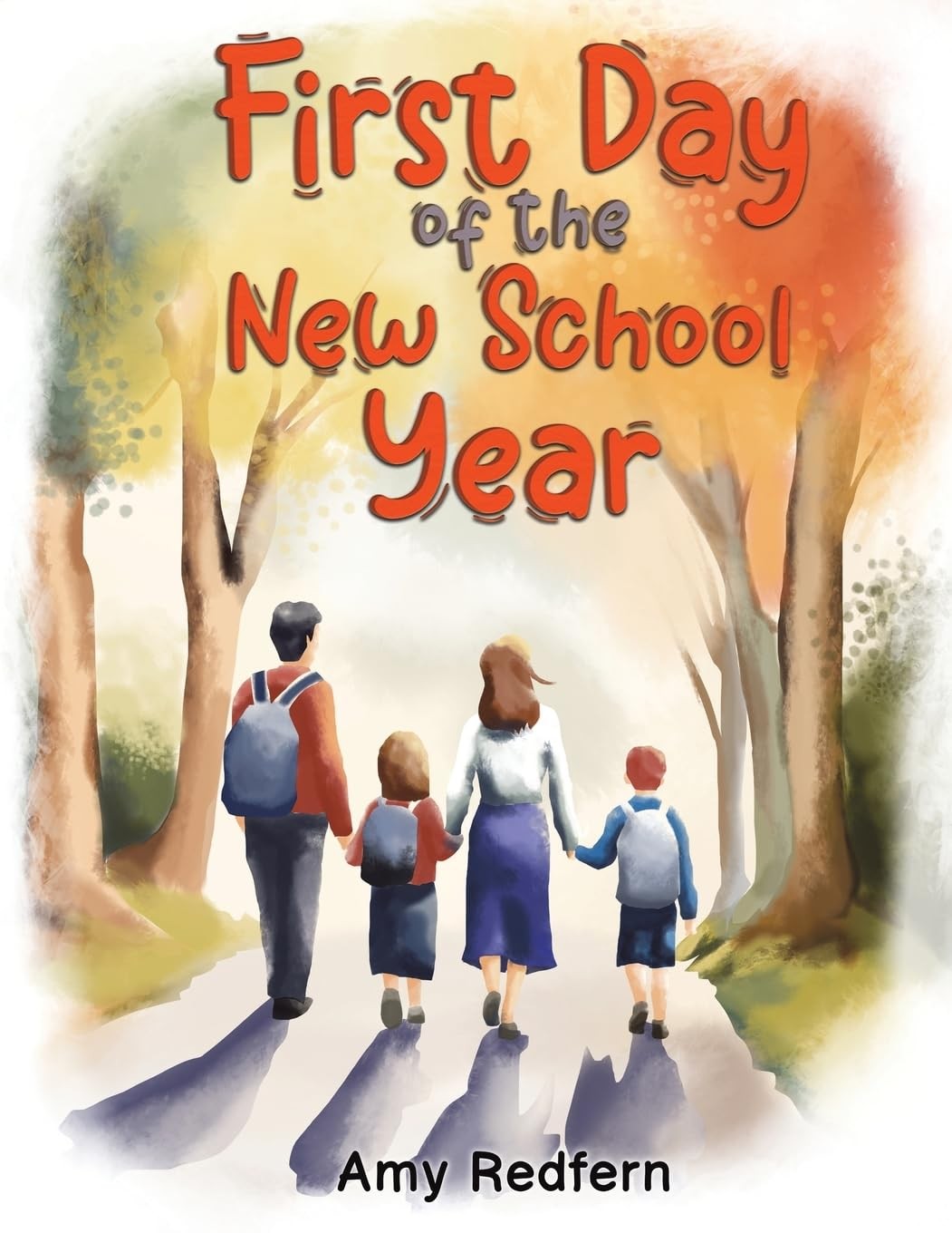 First Day of the New School Year by Amy Redfern (PB 2025) - Image 4