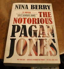 The Notorious Pagan Jones ~ Nina Berry ~ 2015 TP Uncorrected Proof