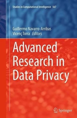 Advanced Research in Data Privacy by Guillermo Navarro-Arribas (English) Paperba