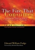 The Fire That Consumes, Edward William Fudge