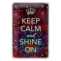 Blechschild Spruch 20X30Cm Keep Calm And Shine On