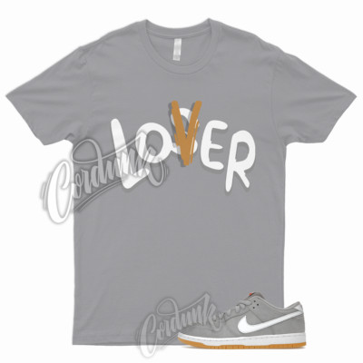 LOVER Shirt to Match SB Dunk Low Grey Gum Wolf Light Brown Pure Platinum Toe 1
