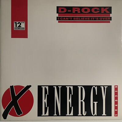 D ROCK Can t Believe It s Over ￼ vinile 12 Mix 1991 x Energy