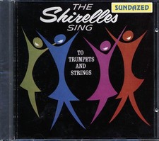 CD The Shirelles - The Shirelles Sing To Trumpets And Strings