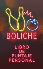 Boliche: Libro de Puntaje Personal by E. Gijon (Spanish) Paperback Book