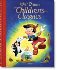 Walt Disney's Children's Classics 1937-1953 Hardcover by Charles Solomon