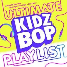Kidz Bop Ultimate Playlist von KIDZ BOP Kids | CD | Zustand neu