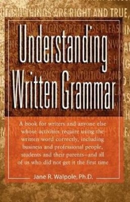 Jane Walpole Understanding Written Grammar (Taschenbuch)