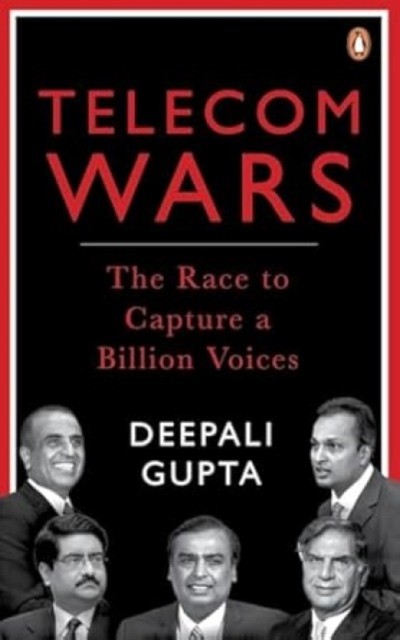 Telecom Wars by Deepali Gupta (Hardback Book)