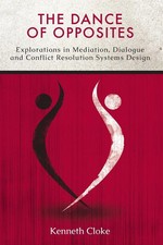 Kenneth Cloke | The Dance of Opposites | Tasc...