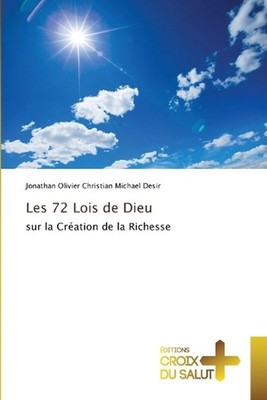 Les 72 Lois de Dieu by Jonathan Olivier Christian MIC Desir (French) Paperback B