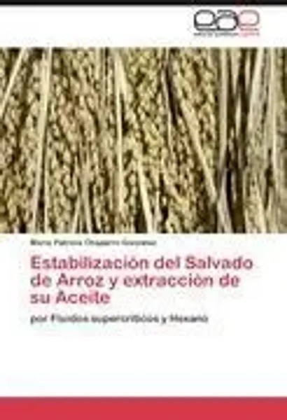 Maria Patricia Chaparro Gonzalez | EstabilizacióN Del Salvado De Arroz Y...-image