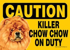 Killer Chow Chow On Duty Dog Sign Magnet Hook  Loop Fastener 5x7