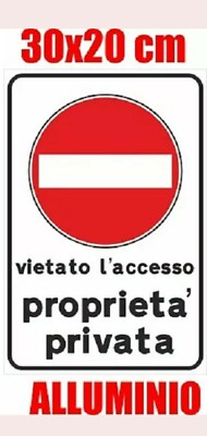 Cartello Proprietà Privata 30x20cm - Plastica Per Esterni - Foto 11