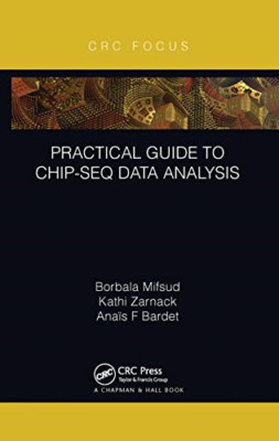 Practical Guide to ChIP-seq Data Analysis (Focus Comput - Paperback NEW Mifsud,