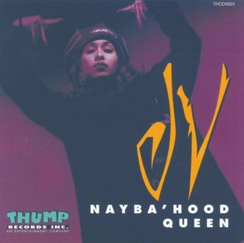 Nayba'hood Queen by JV - Latin Rap CD - Thump Records - New Sealed ...