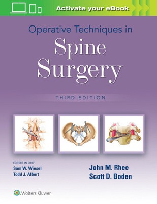 Rhee, J: Operative Techniken in der Wirbelsäulenchirurgie von John Rhee