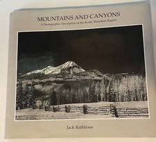 MOUNTAINS AND CANYONS: Jack Rathbone. Photographic Description of the Rockies