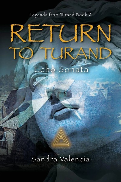 Sandra Valencia | Return To Turand | Taschenbuch | Englisch (2023) | Echo Sonata-image