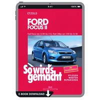 Ford Focus 2 Typ DA3 2004-2011 So Wird's Gemacht Werkstatthandbuch E-Book PDF