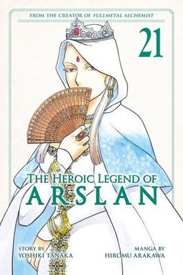 Heroic Legend of Arslan 21, Paperback by Tanaka, Yoshiki; Arakawa, Hiromu (IL...