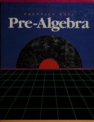 Prentice Hall Pre Algebra Pearson Prentice Hall