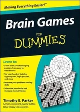 Brain Games For Dummies - Paperback By Parker, Timothy E - VERY GOOD