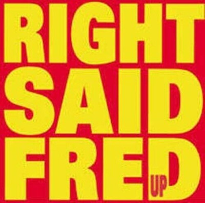 Right Said Fred - Up, Right Said Fred, Good CD (2000) Audio Quality Guaranteed