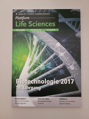 LIFE SCIENCES * Ausg. 3/2017 * ZEITSCHRIFT neu * Technologie Finanzierung Invest
