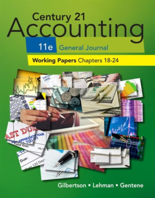 Print Working Papers, Chapters 18-24 for Century 21 Acc - Paperback NEW Gilberts