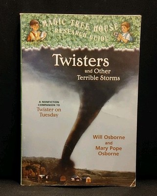 Twisters and Other Terrible Storms: Magic Tree House Research Guide
