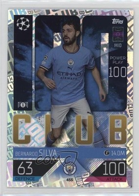 2022-23 Topps Match Attax UEFA Club Competitions 100 Bernardo Silva #455 1a7j