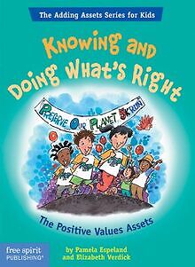 Knowing And Doing Whats Right: The Positive Values... | Buch | Zustand sehr gut