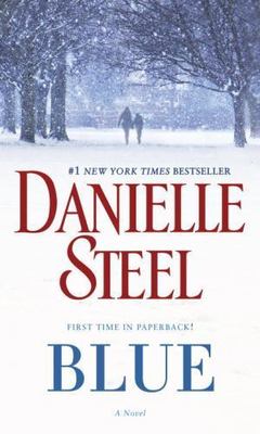 Blue: A Novel - paperback, 9780425285404, Danielle Steel