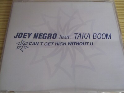 Joey Negro feat. Taka Boom ''Can't Get High Without U'' (1998) 6-Track Maxi-CD Rar