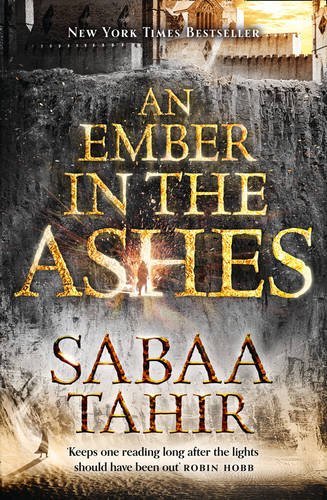 An Ember in the Ashes (An Ember in the Ashes, Book 1)-Sabaa Ta ..9780008108427
