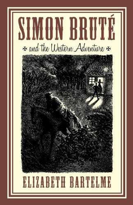 #ad #ad Simon Brute and the Western Adventure Paperback by Bartelme Elizabeth Good $6.26