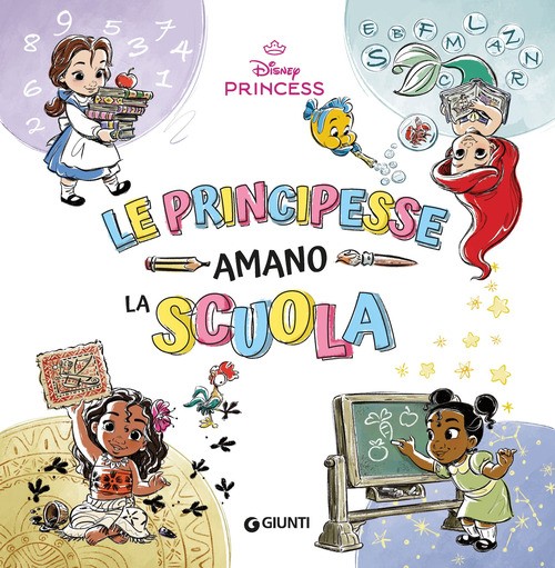 Le principesse amano la scuola. Disney Princess - 2025 - Disney L