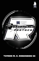 The Resistance Protocol Ty'ron W. C. Robinson Ii Taschenbuch Englisch 2020