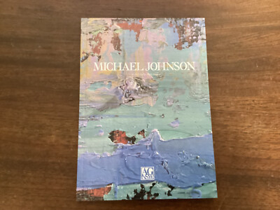 LYNN, VICTORIA: MICHAEL JOHNSON PAINTINGS 1968-1988