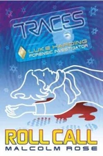 Traces: Roll Call (Traces: 3 - Luke Harding, Forensic Investigator) - NEW