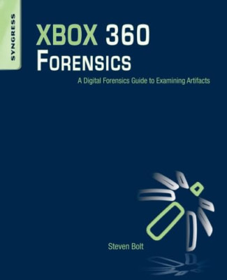 Xbox 360 Forensics: A Digital Forensics Guide to Examin - Paperback NEW Bolt, St