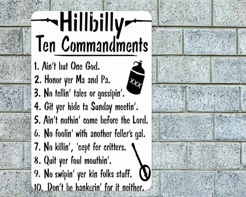 Funny Hillbilly Ten Commandments Sign Aluminum Metal 8"x12" Garage Man Cave