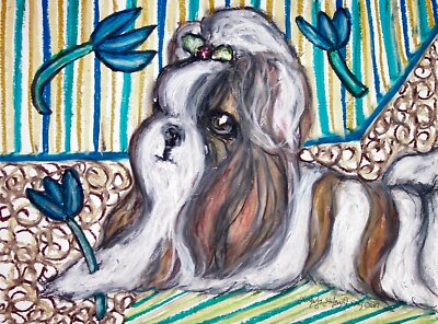 SHIH TZU Isn't Shih Fabulous Dog Outsider Collectible Pop Art Print 8 x 10 KSAMS
