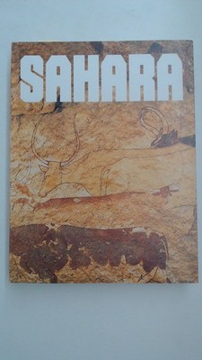 Sahara - 10000 Jahre zwischen Weide und Wüste, Rautenstrauch-Joest Museum für Vö