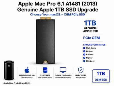 Apple Mac Pro 6,1 A1481 1TB Genuine SSD Upgrade Choose Your macOS 2013 PCIe OEM