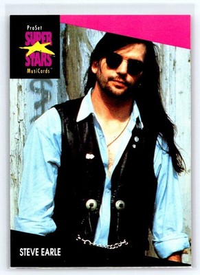 1991 Pro Set SuperStars MusiCards #167 Steve Earle