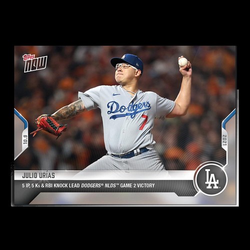 2021 Topps Now 941 Julio Urías